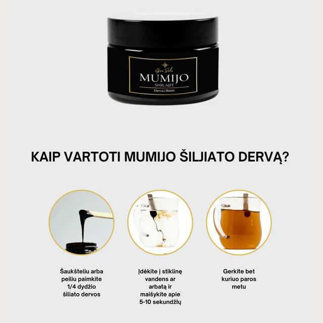 Mumijo Shilatjit (Derva maistui)