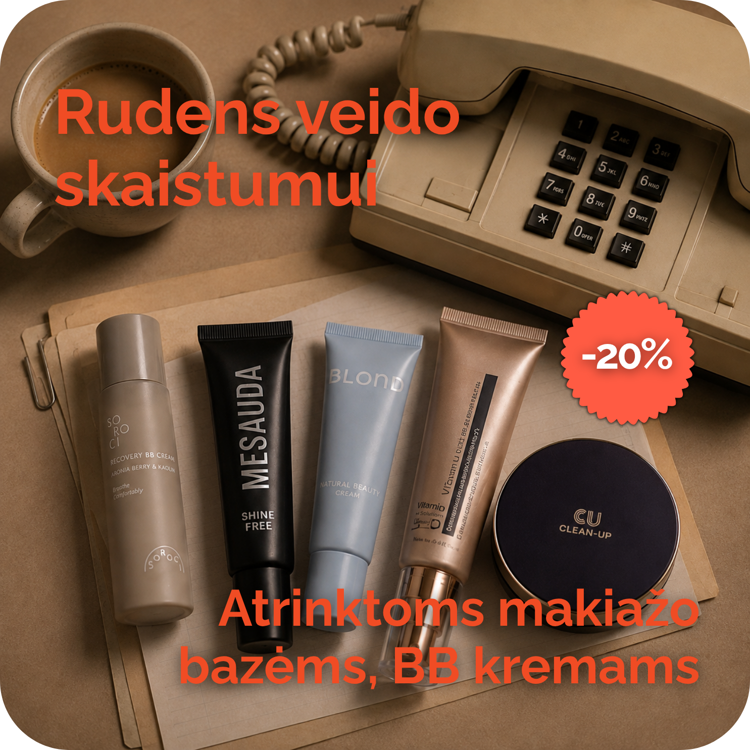 Tobulam makiažo pagrindui –20 %