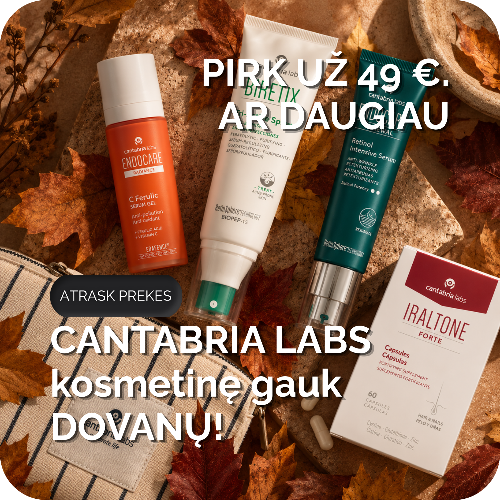 Cantabria Labs dovana tau 