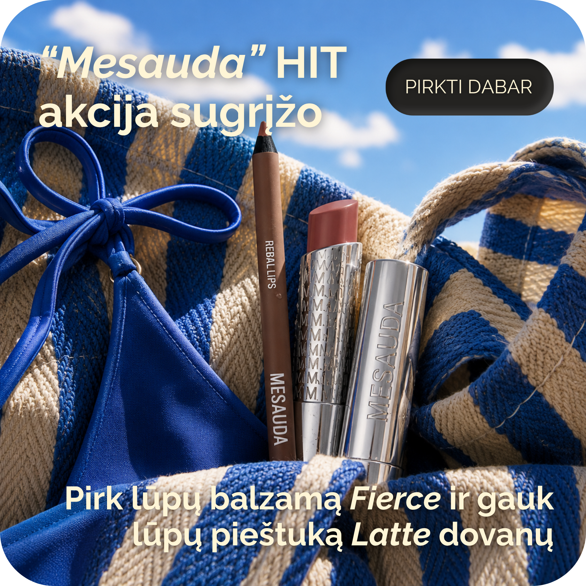 HIT Akcija sugrįžo!