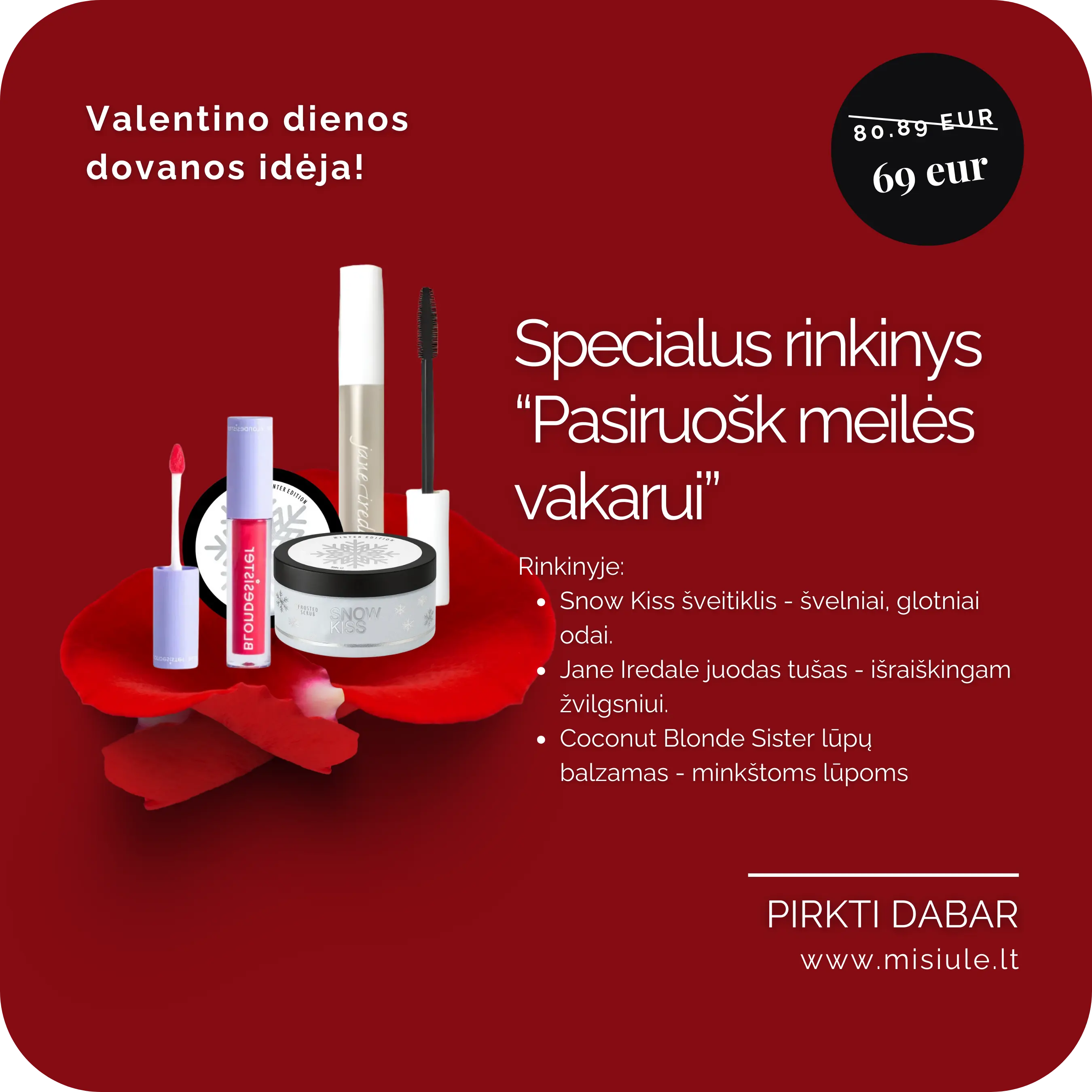 Tobula dovana sau arba tavo Valentinai